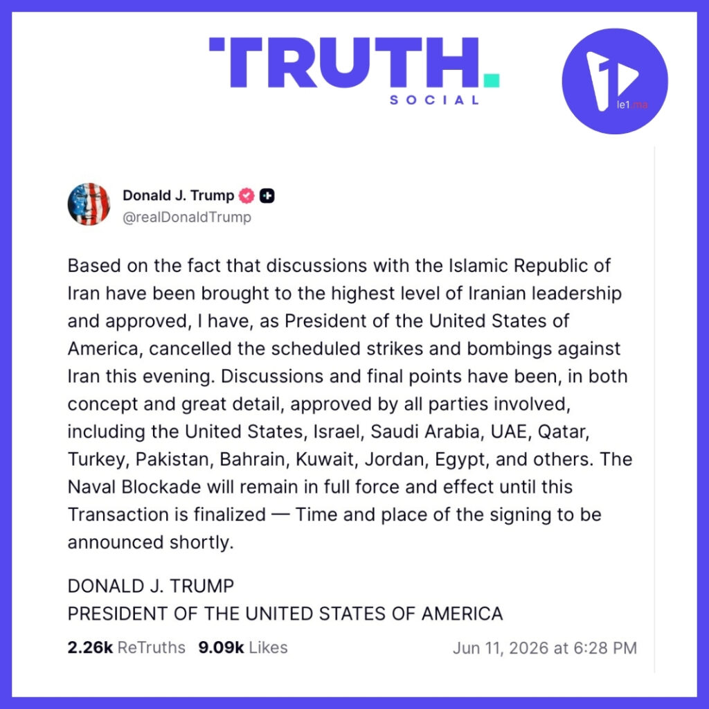 Trump annule les frappes prévues contre l’Iran ce soir et annonce un accord « approuvé » par plusieurs pays 1 Trump Truth Social 1